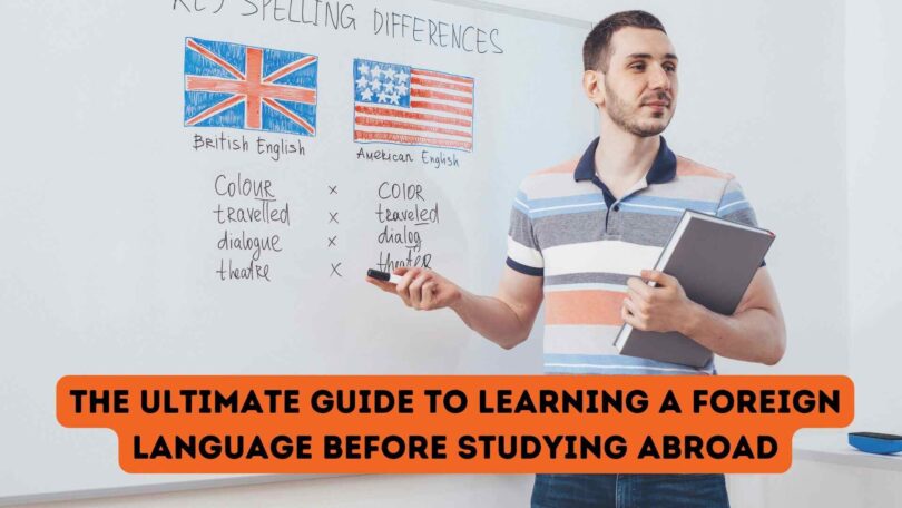 How to Improve Your Language Skills Before Studying Abroad