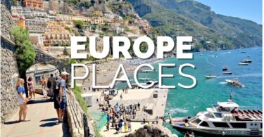 Best Places to Visit in Europe in 2025